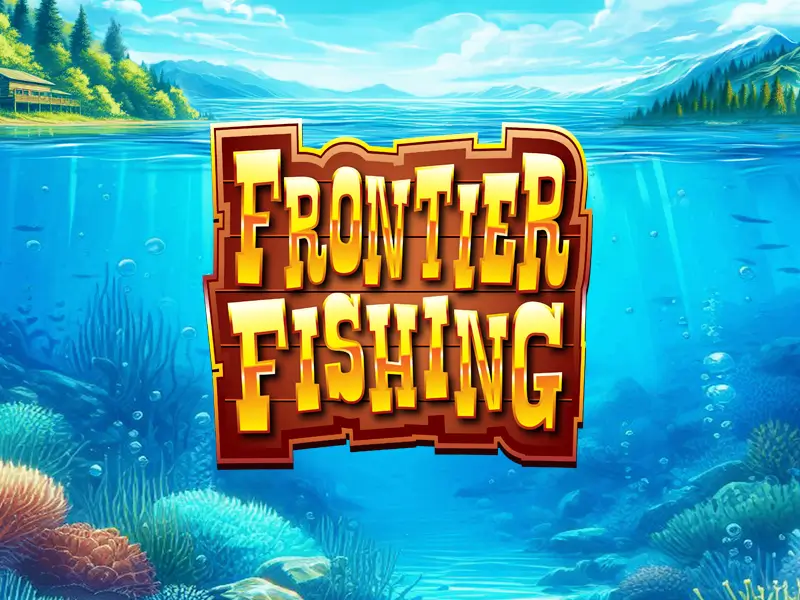 Frontier Fishing Game